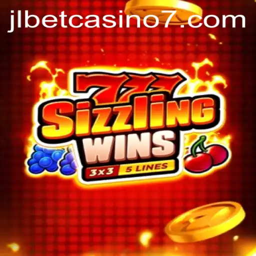 Unveiling the Thrill of 777 Sizzling Wins at JLBet Casino
