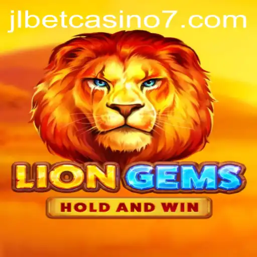 Explore the Thrills of LionGems at JLBet Casino