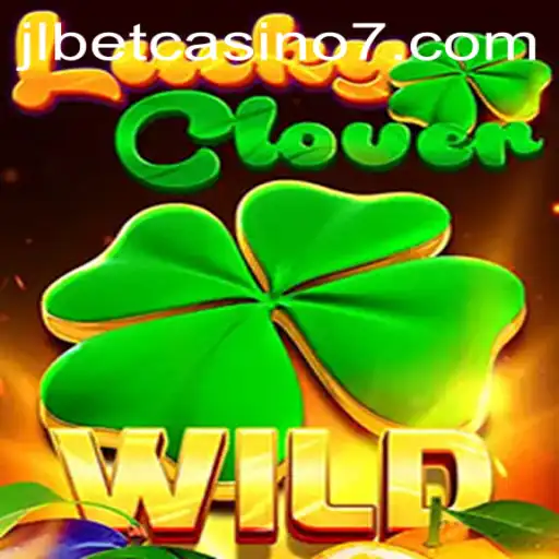 Discover the Exciting World of LuckyClover at JLBet Casino