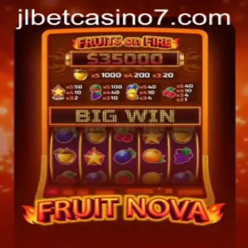 Exploring FruitNova and the Thrills at JLBet Casino