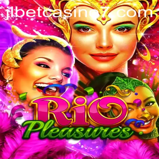 Discovering the Thrills of RioPleasures at JLBet Casino