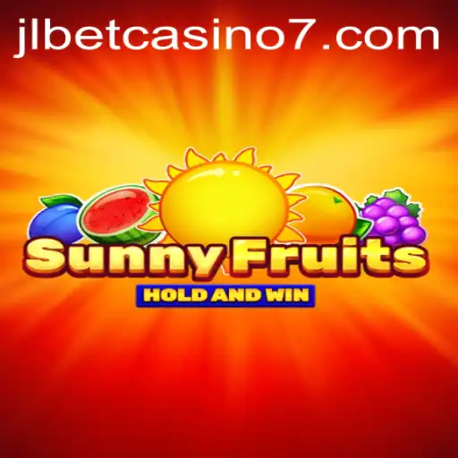 Experience the Thrill of SunnyFruits at JLBet Casino